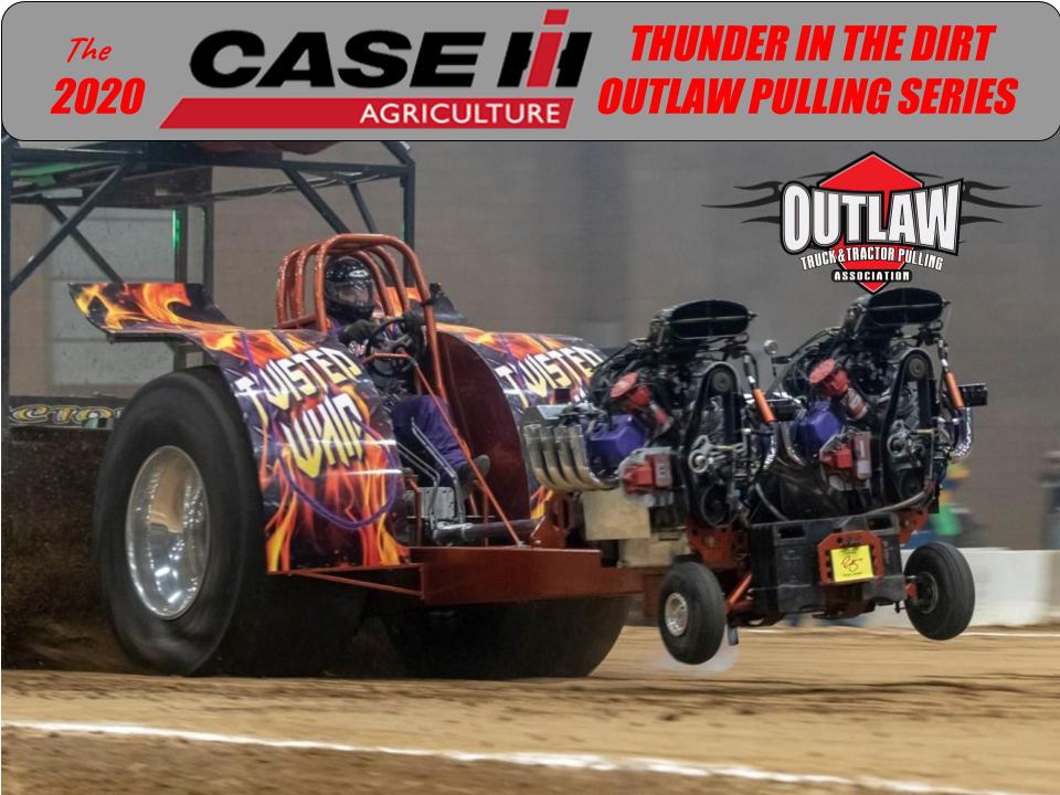 THE CASE IH THUNDER IN THE DIRT OUTLAW PULLING SERIES SET TO KICK OFF